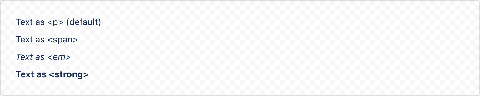 Example image of rendered text component as different HTML elements