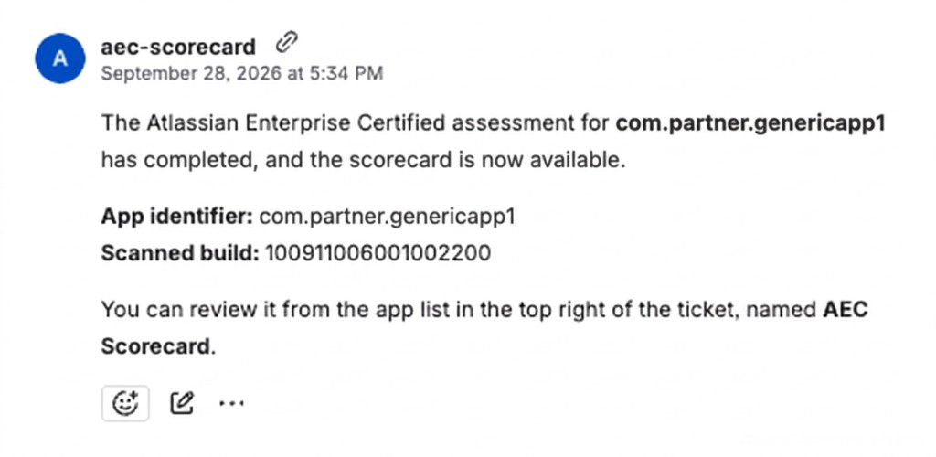 Application ticket comment showing the assessed app identifier, scanned build, and direction to the AEC Scorecard